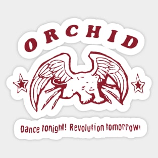 Orchid – Dance Tonight, Revolution Tomorrow Sticker